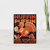 Huffin And Puffin For Stuffing Turkey Trot Squad  カード (正面)