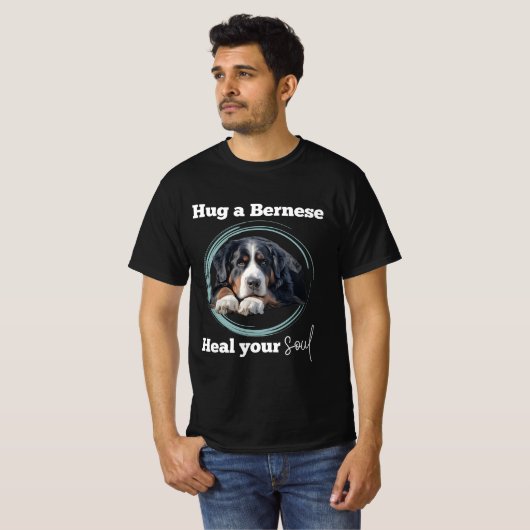 Hug a Bernese, Bernese Mountain Dog T-Shirt Tシャツ (正面フル)