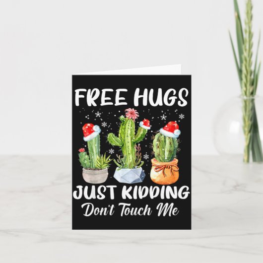 Hug Just Kidding Dont Touch Me Funny Cactus Christ カード (正面)