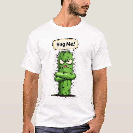 Hug Me Funny Angry Cactus Tシャツ (正面)