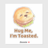 Hug Me I'm Toasted: Cute Burger Dog Food Pun Art シール (シート)