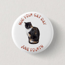 Hug Your Cat Day 6月4日 缶バッジ