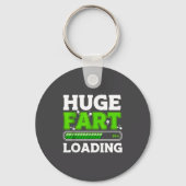 Huge Fart 95% Loading  キーホルダー (正面)