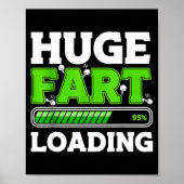 Huge Fart 95% Loading  ポスター (正面)
