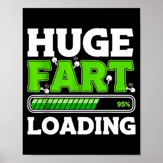 Huge Fart 95% Loading  ポスター (正面)