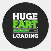 Huge Fart 95% Loading  ラウンドシール (正面)