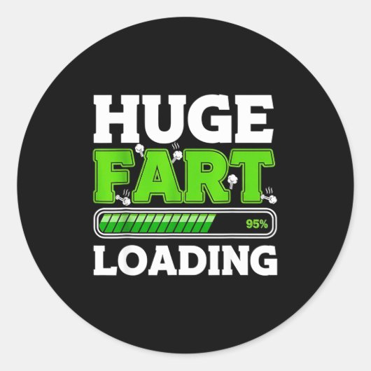 Huge Fart 95% Loading  ラウンドシール (正面)