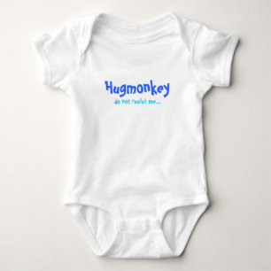 Hugmonkeyは、私に…抵抗しません ベビーボディスーツ