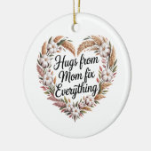 Hugs From Mom Fix Everything セラミックオーナメント (左)