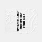 Hugs Just Kidding Don't Touch Me  フリースブランケット (正面(横))