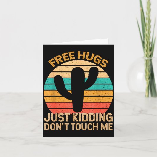Hugs Just Kidding Don't Touch Me Cactus Humor Hugg カード (正面)