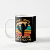 Hugs Just Kidding Don't Touch Me Cactus Humor Hugg コーヒーマグカップ (左)