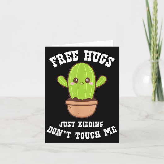 Hugs Just Kidding Don't Touch Me Funny Cactus  カード (正面)
