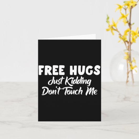 Hugs Just Kidding Don't Touch Me Long Sleeve  カード (黄色い花)