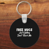 Hugs Just Kidding Don't Touch Me Long Sleeve  キーホルダー (正面)