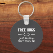 Hugs Just Kidding Don't Touch Me Smile Icon  キーホルダー (正面)