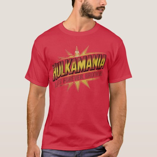 Hulkamania Lives Forever Tシャツ (正面)