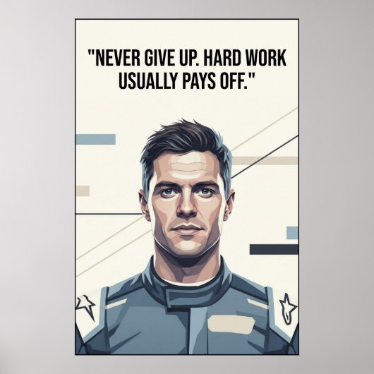 Hülkenberg Quote Poster – Never Give Up ポスター (正面)