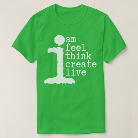 Human Am I Life Instructions 6 Tシャツ (デザイン正面)