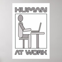 Human At Work 18 x 24ポスタープリント