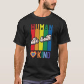 Human | Be Kind | Rainbow | LGBTQ Tシャツ (正面)