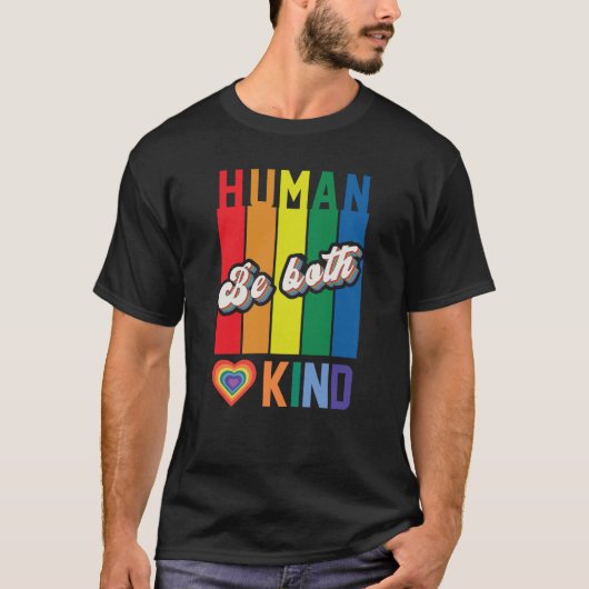 Human | Be Kind | Rainbow | LGBTQ Tシャツ (正面)