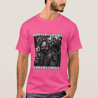 Human By Chance Alpha By Choice おもしろい懸命Skeleto Tシャツ