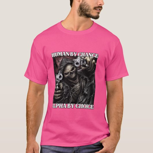 Human By Chance Alpha By Choice おもしろい懸命Skeleto Tシャツ (正面)