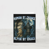 Human By Chance Alpha By Choice Funny Alpha Wolves カード (正面)