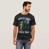 Human By Chance Alpha By Choice Funny Alpha Wolves Tシャツ (正面フル)