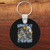 Human By Day Alpha By Night Cool Funny Alpha Wolf  キーホルダー (正面)