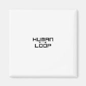 Human in the Loop Minimalist Technical マグネット (正面)
