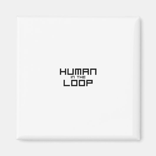 Human in the Loop Minimalist Technical マグネット (正面)