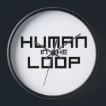 Human in the Loop Minimalist Technical Wall Clock 壁時計<br><div class="desc">Monitor the timeline of your career. This modern wall clock features sharp blocky numerals and a central message reminding you that time is your most valuable asset.</div>