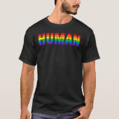 HUMAN LGBT Rainbow Flag Gay Pride BisexTransgender Tシャツ (正面)