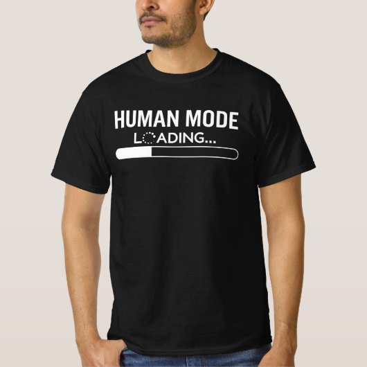 Human Mode Loading - 面白い技術系エラー Tシャツ (正面)