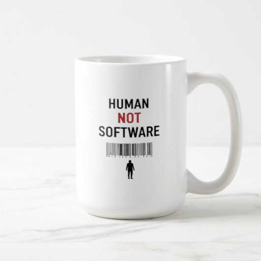Human not software コーヒーマグカップ (右)