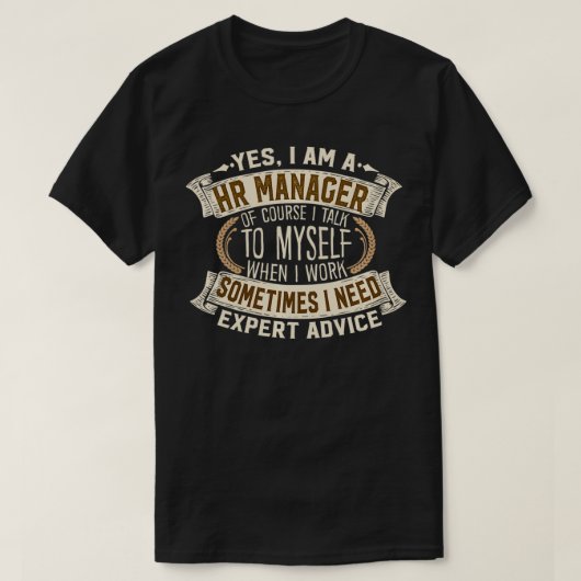 Human Resource Manager I Men Women Gift I HR Manag Tシャツ (デザイン正面)