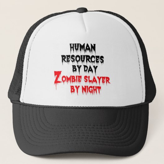 Human Resources by Day Zombie Slayer by Night キャップ (正面)