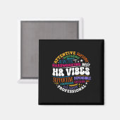 Human Resources Hr Vibes Analyst Employee Apprecia マグネット (正面/裏面)