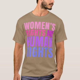 Human Rights Womens Right 2829  Tシャツ