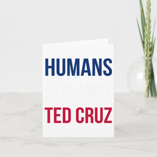 Humans Against Ted Cruz -テキサス州国旗 カード (正面)