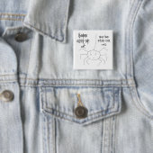 Humans Creep Me Outボタン 缶バッジ (インサイチュ)