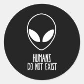 Humans Dont Exist  ラウンドシール (正面)