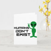 Humans Dont Exist Funny Alien Graphic カード (黄色い花)