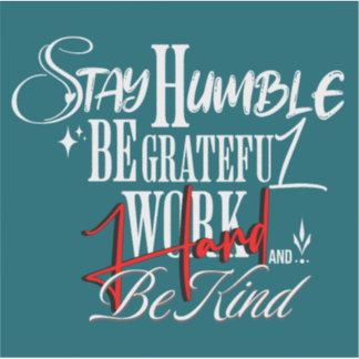 Humble and Kind Self Growth Calligraphy Quote シール
