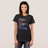 Humble But Definitely Some Pressure  Men Women App Tシャツ (正面フル)