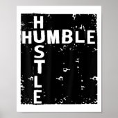 Humble Hustle Insrational Motivational Entrepreneu ポスター (正面)