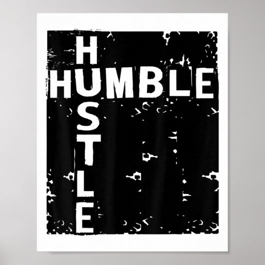 Humble Hustle Insrational Motivational Entrepreneu ポスター (正面)