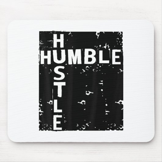 Humble Hustle Insrational Motivational Entrepreneu マウスパッド (正面)